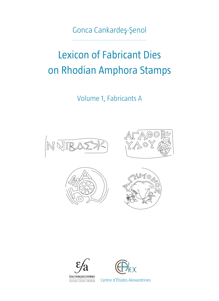 Lexicon of Fabricant Dies on Rhodian Amphora Stamps